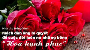 Nhà thơ Hồng Vinh mách đàn ông bí quyết để cuộc đời luôn nở những bông “Hoa  hạnh phúc”