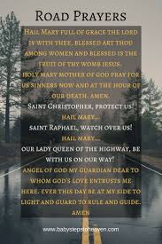 Prayers For Children Road Prayers Travel Prayer Saint Christopher Saint Raphael Guardian Angel Safe Travels Prayer Prayer For Travel Catholic Bedtime Prayers