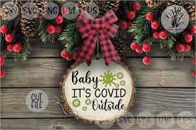 Download Baby Its Covid Outside Cold Winter Germs Cut File Svg 998877 Cut Files Design Bundles