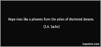 Best ashes quotes selected by thousands of our users! Quotes About The Phoenix Rising Quotesgram