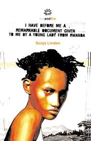 I Have Before Me A Remarkable Document Given To Me By A Young Lady From Rwanda Ebook By Sonja Linden Rakuten Kobo In 2020 Writing A Book Remarkable Rwanda