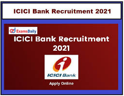.projects/new activities in order to facilitate smooth operation of the center or as assigned by. Icici Bank Job Openings 2021 Across India Graduates Can Apply For Po Relationship Manager Other