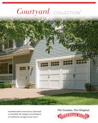 View our gallery of doors designed and built for previous carriage house doors clients. Courtyard Collection Garage Doors Overhead Door Company Of Battle Creek Jackson And Ann Arbor