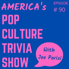 No matter what you're into, there's a podcast out there that will capture your attention. America S Pop Culture Trivia Show With Joe Parisi Podcast Podtail