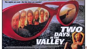 2 Days in the Valley - Where to Watch and Stream - TV Guide