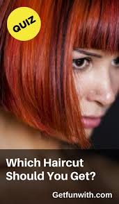 Which Haircut Should You Get Hair Quizzes Hair Quiz Haircut Quiz