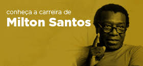 Milton Santos » Biografia