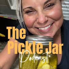 The Pickle Jar Podcast