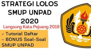 Strategi Jitu Lolos Smup Unpad 2020 Tutorial Daftar Dan Bonus Soal Updateee Youtube