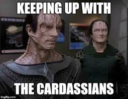 Cardassians Star Trek Meme Star Trek Memes
