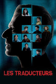 24 juin 2009 date de sortie au cinéma : Les Traducteurs En Streaming Complet En Francais 2019