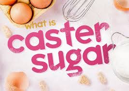 What Is Caster Sugar Caster Sugar Recipe Baking Sugar Baking Ingredients Substitutions