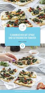 Flammkuchen Mit Spinat Und Getrockneten Tomaten Rezept Getrocknete Tomaten Flammkuchen Getrocknete Tomaten Rezepte
