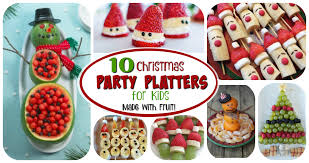 This fruit and veggie tray is one of my favorite snack ideas for kids. Fruit Platters For Kids 10 Christmas Party Platters Letters From Santa Blog
