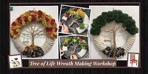 Tree of Life Wreath Making class!