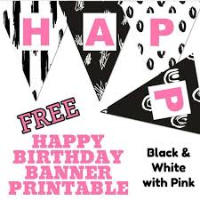 The spruce / evan polenghi the free, printable birthday cards below are perfect are a perfect w. Free Happy Birthday Banner Printable 16 Unique Banners For Your Party Parties Made Personal