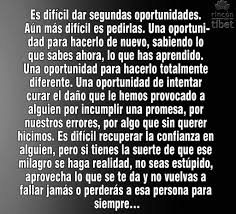 Es Dificil Dar Segundas Oportunidades Frases De Oportunidades Segunda Oportunidad Frases Frases Bonitas