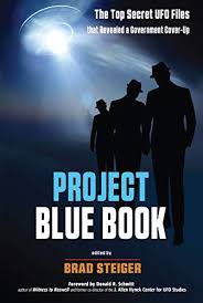 In the early 1960s, a married couple undergo hypnosis, which unlocks memories of a forgotten event on a lonely road. Project Blue Book The Top Secret Ufo Files That Revealed A Government Cover Up Mufon Ebook Steiger Brad Schmitt Donald R Amazon Com Au Kindle Store