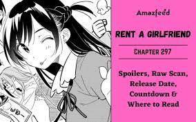 Rent A Girlfriend Chapter 297 Spoilers, Raw Scan, Release Date, Countdown &  Where to Read » Amazfeed