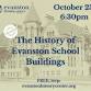 The History of Evanston School Buildings event image