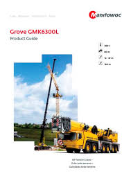 Grove Gmk6300l Manitowoc Cranes Pdf Catalogs Technical