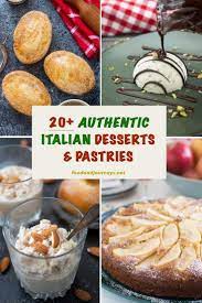 20 Easy Italian Desserts Pastries Recipes Italian Desserts Easy Italian Desserts Traditional Italian Desserts