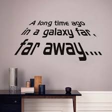 A Long Time Ago In A Galaxy Far Far Away Iphone Wallpaper A Long Time Ago In A Galaxy Far Away Star War Character Words Wall Sticker Home Decor Living Room Bedr Wall Stickers Home Wall Sticker Wall Stickers Home Decor