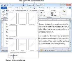Word places the watermark behind the text. Set Watermark In Word 2010 Tutorialspoint