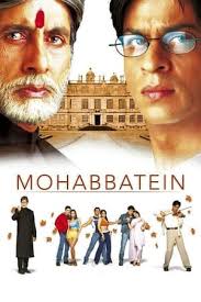 Mohabbatein 2000 Hindi Movies Bioskop Film
