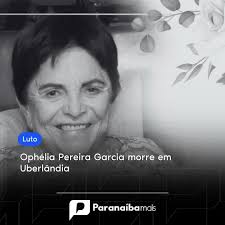 Dona Ophélia morreu aos 88 anos, na noite desta quinta-feira (9), em  Uberlândia. Casada com Luiz Alberto Garcia, Presidente de Honra do grupo  Algar, ela se dedicou a várias atividades assistenciais em