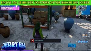 Battle royale that can be obtained at level 22 of the chapter 2: Emote As Jennifer Walters After Smashing Vases Location Fortnite Awakening Challenge Easy Youtube
