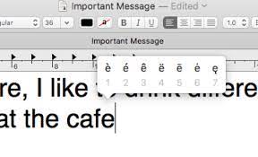 Press and hold a letter on the keyboard until its alternative characters appear. How To Type Accented Letters In Macos Three Different Ways Appleinsider