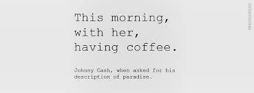 Part rockabilly rebel, part campfire storyteller, part outlaw in black, his hearty baritone has remained the essence of country music. Heaven Quotes From Johnny Cash Quotesgram