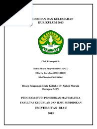 Kelebihan dan kekurangan kurikulum 2013 revisi 2018. Kelebihan Dan Kekurangan Kurikulum 2013