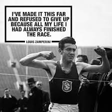 Louis Zamperini Daily Inspiration Quotes Unbroken Quotes Athlete Quotes