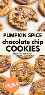 Vegan Pumpkin Spice Chocolate Chip Cookies Recipe In 2020 Vegan Pumpkin Spice Vegan Pumpkin Spiced Chocolate