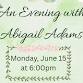 An Evening with Abigail Adams