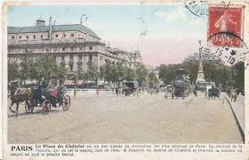 Place Du Chatelet In Paris From A Postcard Postmarked October 15th 1908 Chatelet Postcard Paris