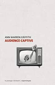Audience captive: GRIFFITH, Ann Warren, BELLEC, Dominique: 9782369351061:  Amazon.com: Books
