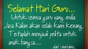 Letakkan tangan di dada sebagai tanda hormat dengan ucapan salam bagi menggantikan bersalaman dan. Selamat Hari Guru Terima Kasih Cikgu