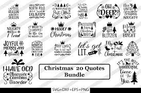 Download Christmas 20 Quotes Bundle Graphic By Svg Huge Creative Fabrica SVG Cut Files