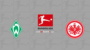 Nach direktflügen und umsteigeoptionen suchen sowie angebote übersichtlich vergleichen. Werder Bremen Vs Eintracht Frankfurt Preview And Prediction Live Stream Bundesliga 2020