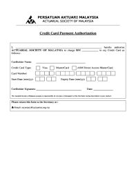 Apply for credit card or compare our wide range of credit cards to find the best card that suits your needs and lifestyle. Fillable Online Actuaries Org Credit Card Authorisation Form Actuarial Society Of Malaysia Actuaries Org Fax Email Print Pdffiller