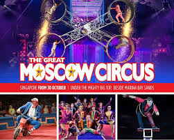 Presenting its brand new production featuring. Giveaway The Great Moscow Circus In Singapore