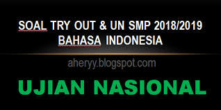 Soal aspd bahasa indonesia kelas 9 smp mts paket 2 dan kunci jawabannya. Latihan Soal Tryout Bahasa Indonesia Smp Kelas 9 Sch Paperplane