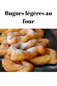 Bugnes Legeres Au Four Recettes De Cuisine Bugnes Recette