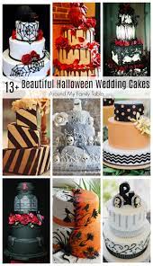 Halloween weddings are great for couples whose favorite holiday is more freaky than festive. Beautiful Halloween Wedding Cakes Around My Family Table