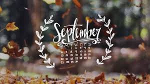 September Desktop Wallpaper Fall Wallpaper Desktop Wallpaper Laptop Wallpaper