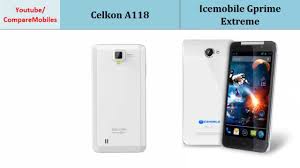 Celkon A118 Vs Icemobile Gprime Extreme ...