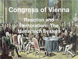 34 metternich famous sayings, quotes and quotation. Ppt Congress Of Vienna Powerpoint Presentation Free Download Id 5492826